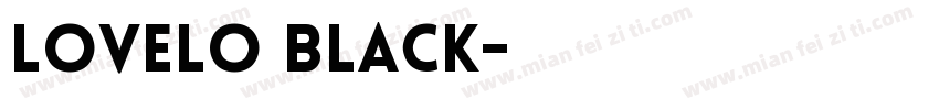 lovelo Black字体转换